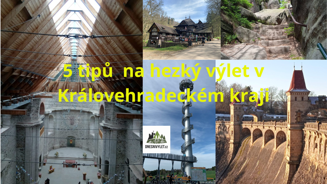 5-tipu-na-vylety-vKralovehradeckem-kraji.