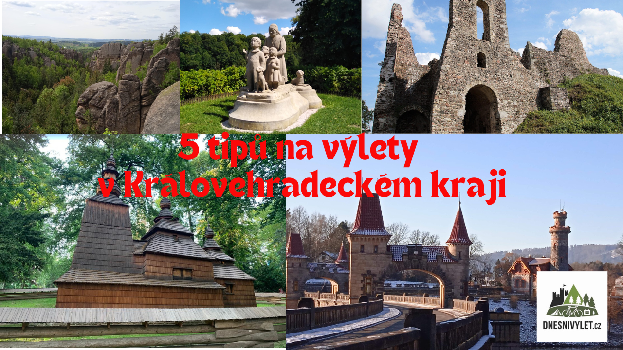 5 tipů na výlety v Královehradeckém kraji