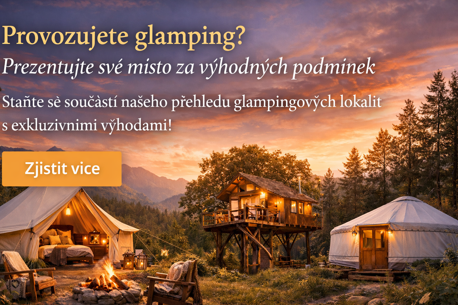 Váš glamping přesně tam, kde lidé plánují výlet
